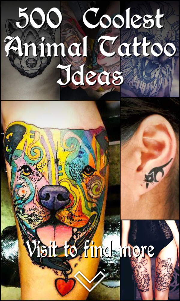 500+ Coolest Animal Tattoo Ideas