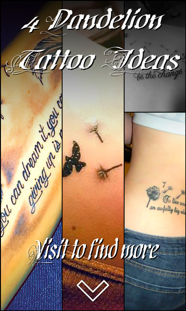 4 Dandelion Tattoo Ideas