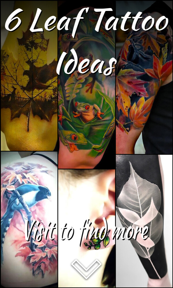 6 Leaf Tattoo Ideas