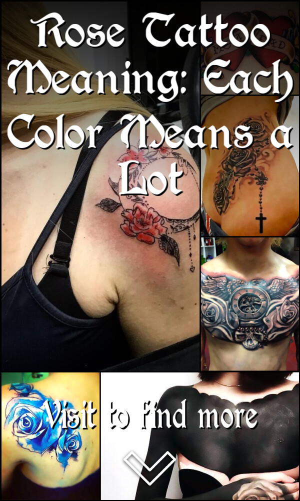 Rose Tattoo Meaning: Each Color Means a Lot