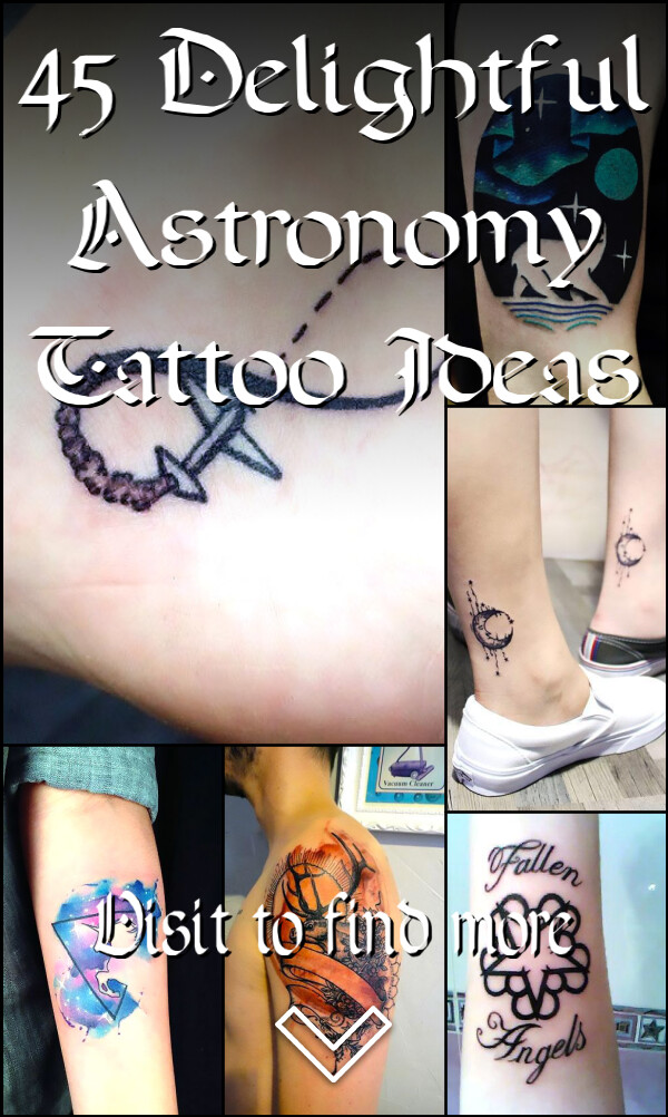45 Delightful Astronomy Tattoo Ideas