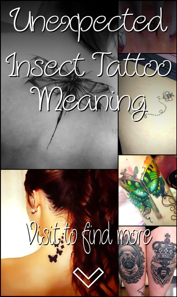 Unexpected Insect Tattoo Meaning