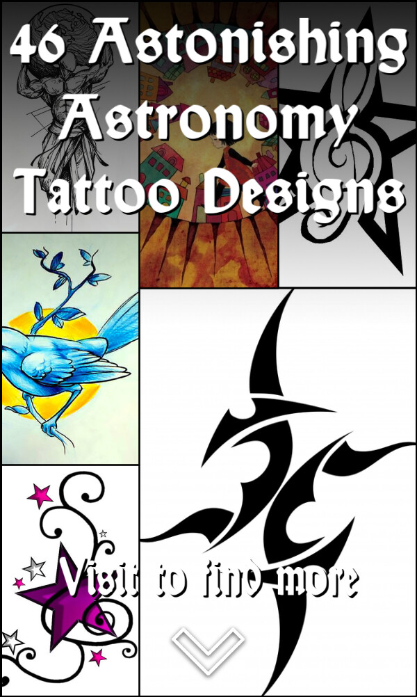 46 Astonishing Astronomy Tattoo Designs
