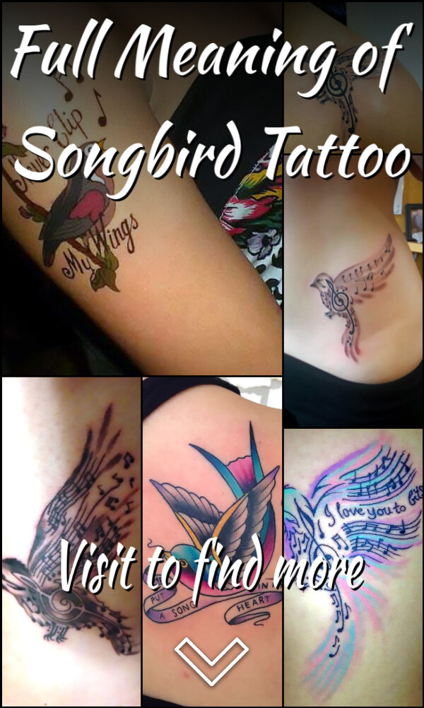 Full Meaning of Songbird Tattoo