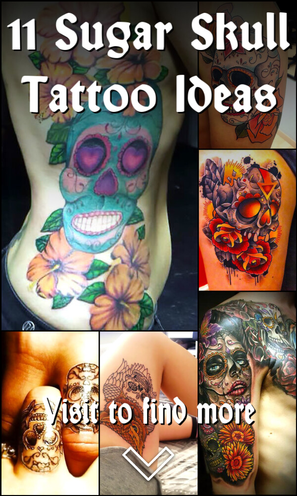 11 Sugar Skull Tattoo Ideas