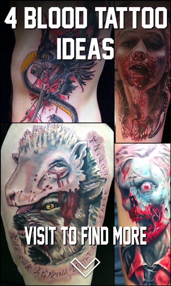 4 Blood Tattoo Ideas