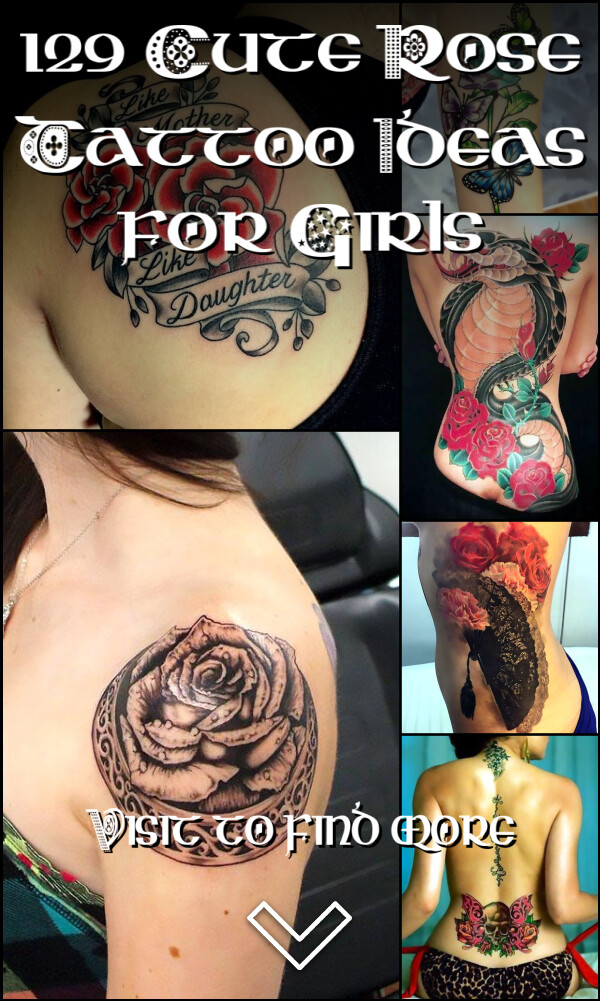 129 Cute Rose Tattoo Ideas for Girls