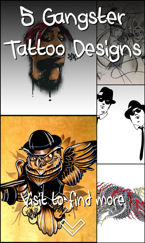 5 Gangster Tattoo Designs