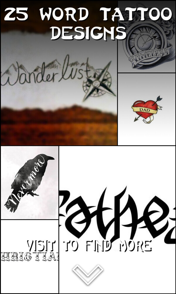 25 Word Tattoo Designs