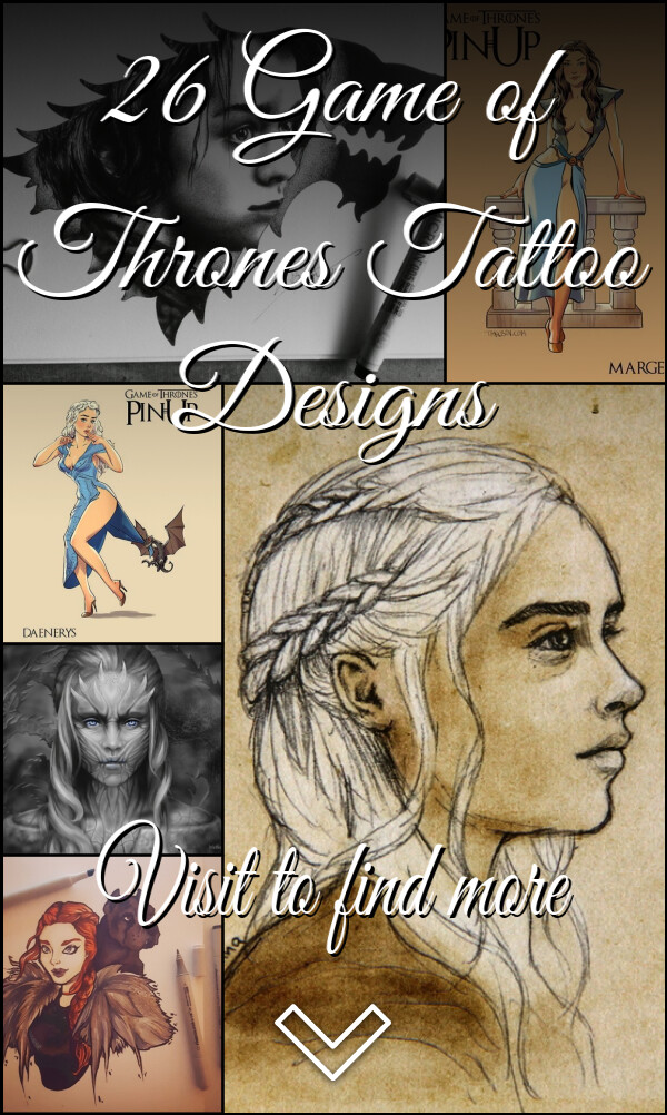 26 Game of Thrones Tattoo Designs