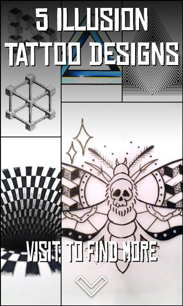 5 Illusion Tattoo Designs