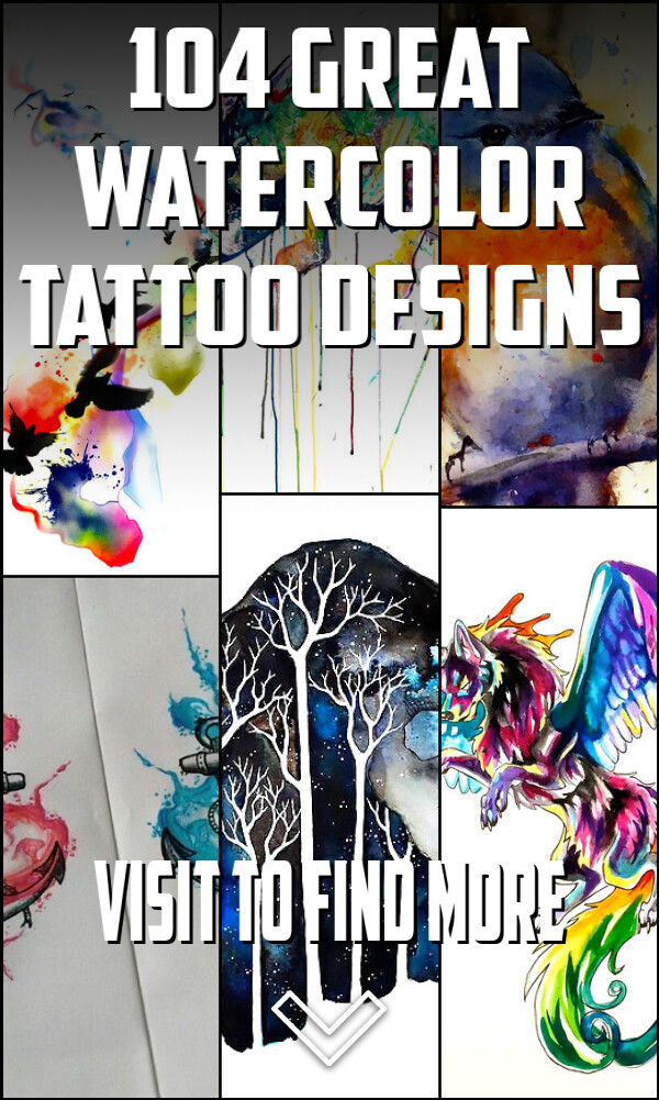 104 Great Watercolor Tattoo Designs