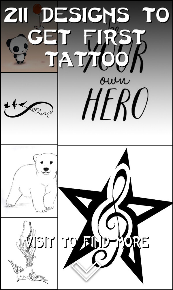 211 Designs to Get First Tattoo