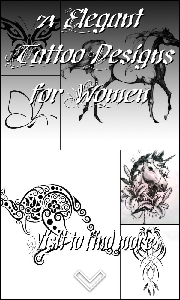 71 Elegant Tattoo Designs for Women