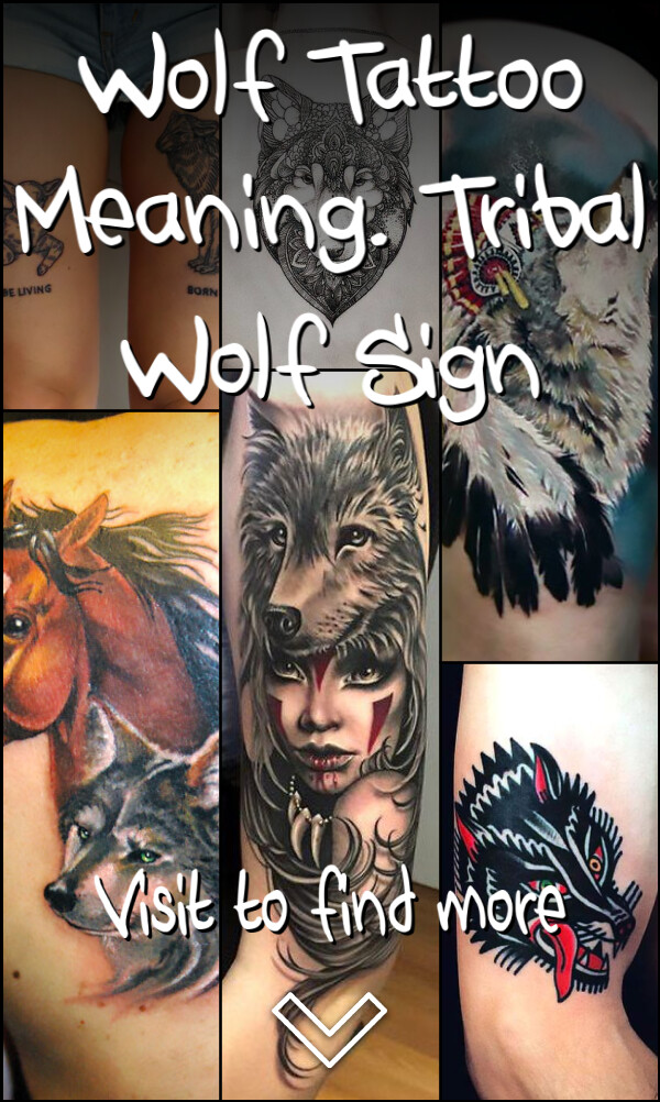 Wolf Tattoo Meaning. Tribal Wolf Sign