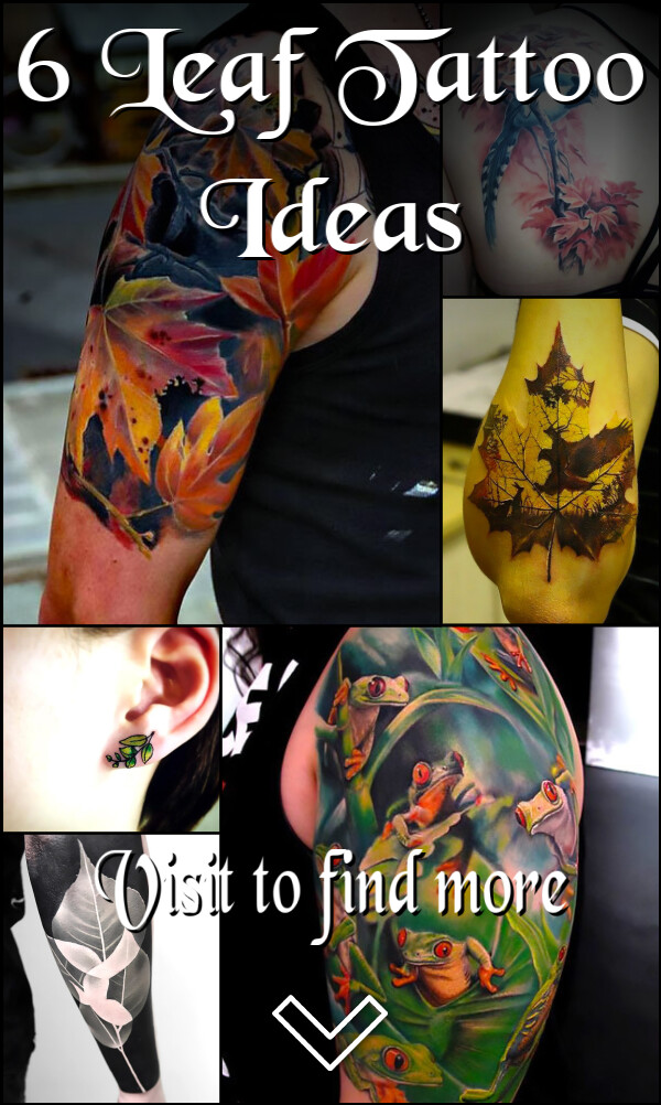 6 Leaf Tattoo Ideas