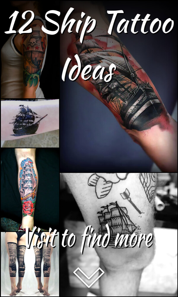 12 Ship Tattoo Ideas