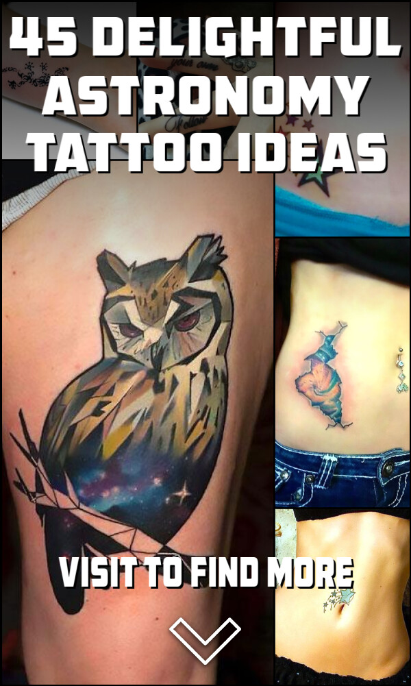 45 Delightful Astronomy Tattoo Ideas