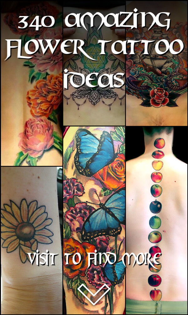 340 Amazing Flower Tattoo Ideas
