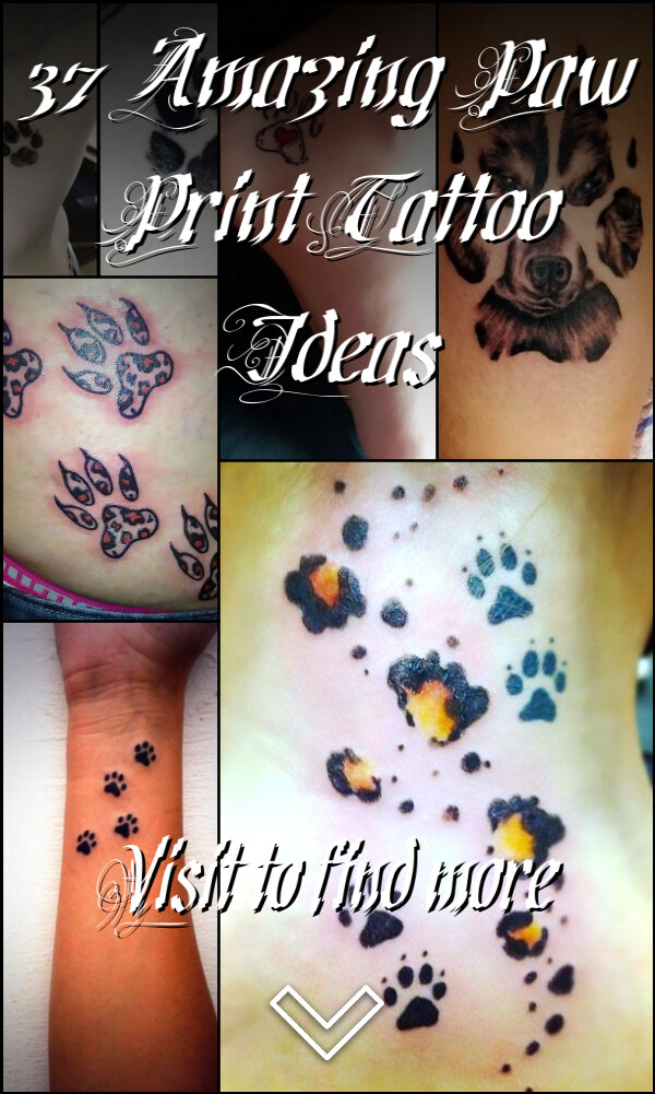 37 Amazing Paw Print Tattoo Ideas