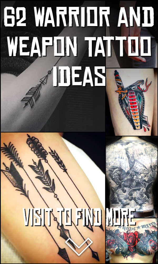 62 Warrior and Weapon Tattoo Ideas