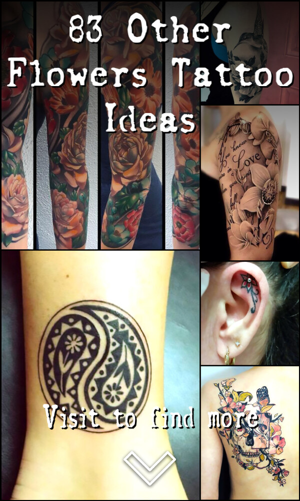 83 Other Flowers Tattoo Ideas