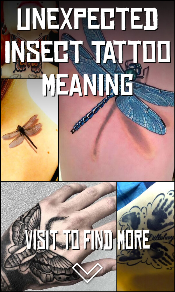 Unexpected Insect Tattoo Meaning