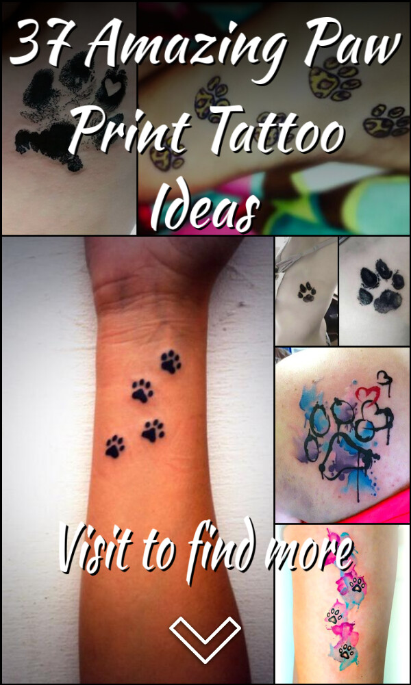 37 Amazing Paw Print Tattoo Ideas
