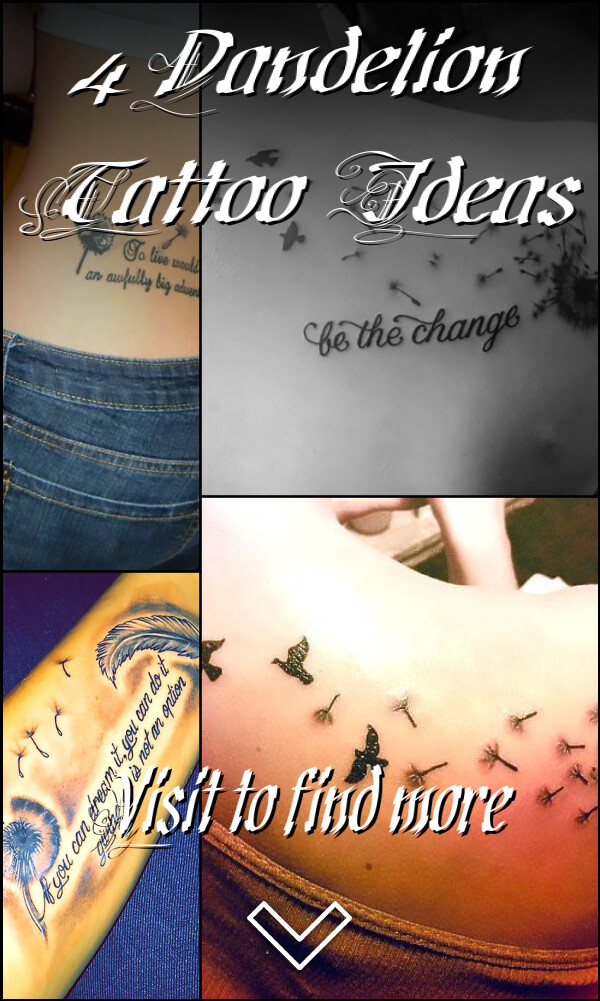 4 Dandelion Tattoo Ideas