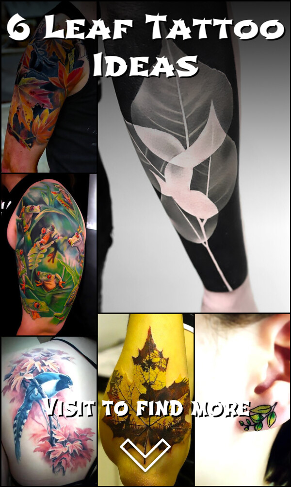 6 Leaf Tattoo Ideas