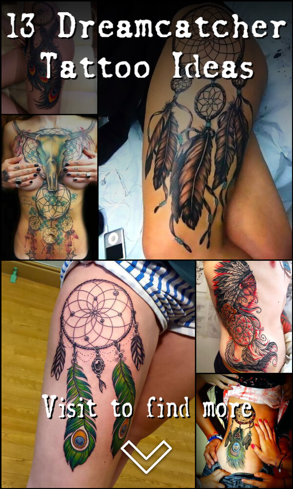 13 Dreamcatcher Tattoo Ideas