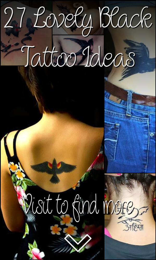 27 Lovely Black Tattoo Ideas