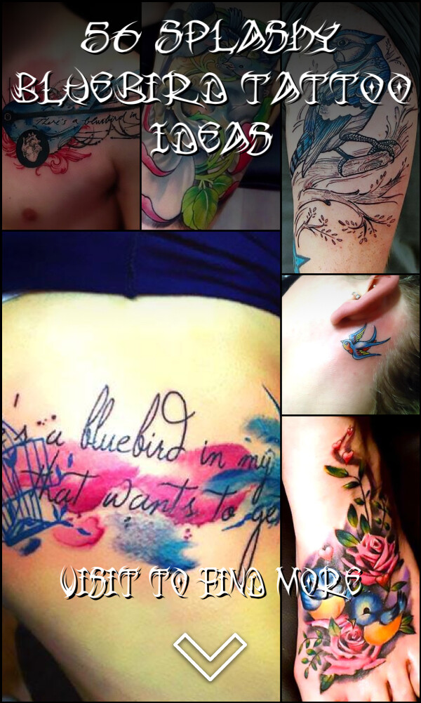 56 Splashy Bluebird Tattoo Ideas