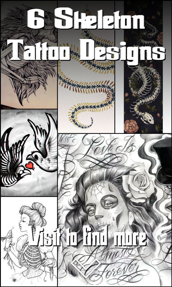 6 Skeleton Tattoo Designs