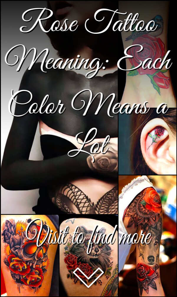 Rose Tattoo Meaning: Each Color Means a Lot