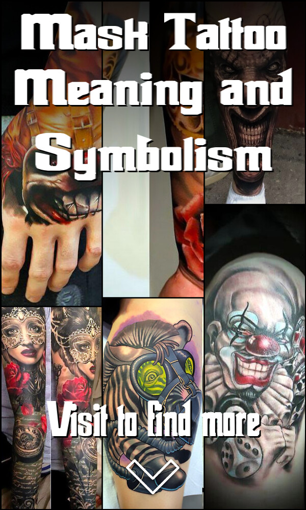 Mask Tattoo Meaning and Symbolism