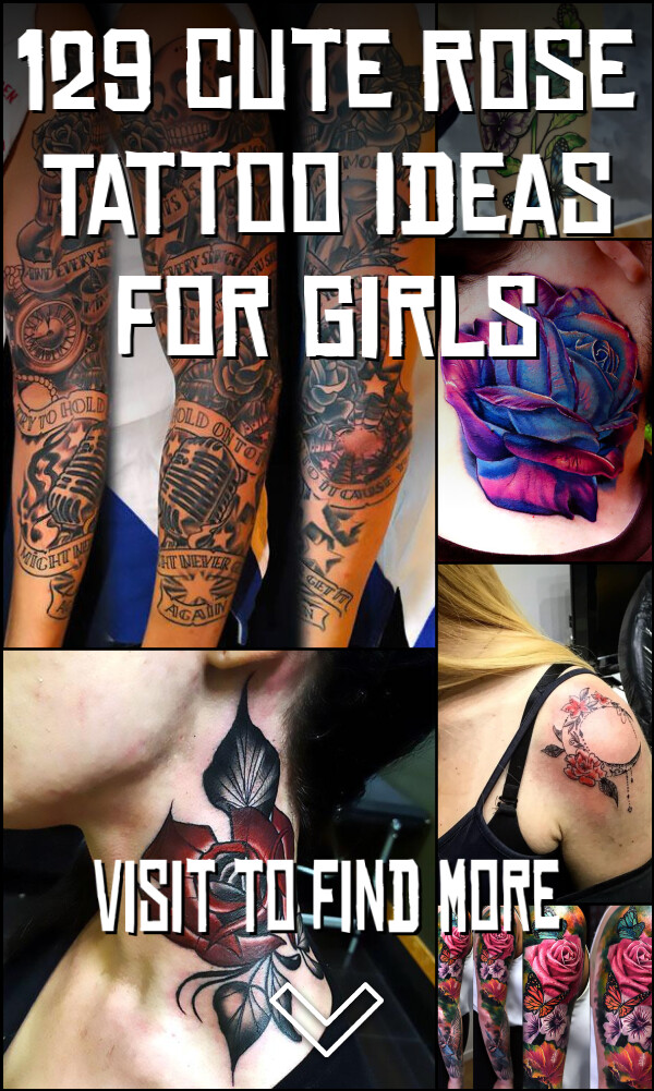 129 Cute Rose Tattoo Ideas for Girls