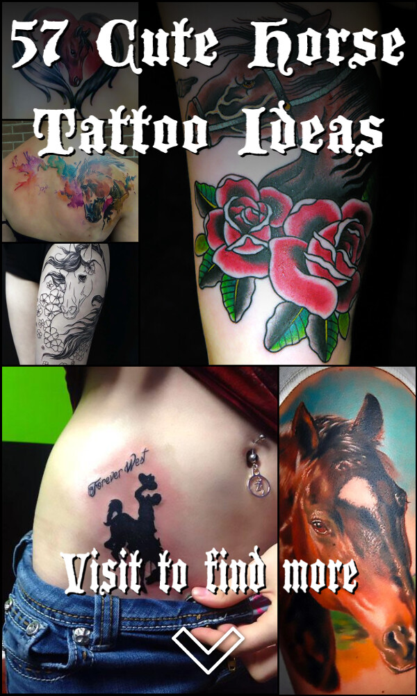 57 Cute Horse Tattoo Ideas