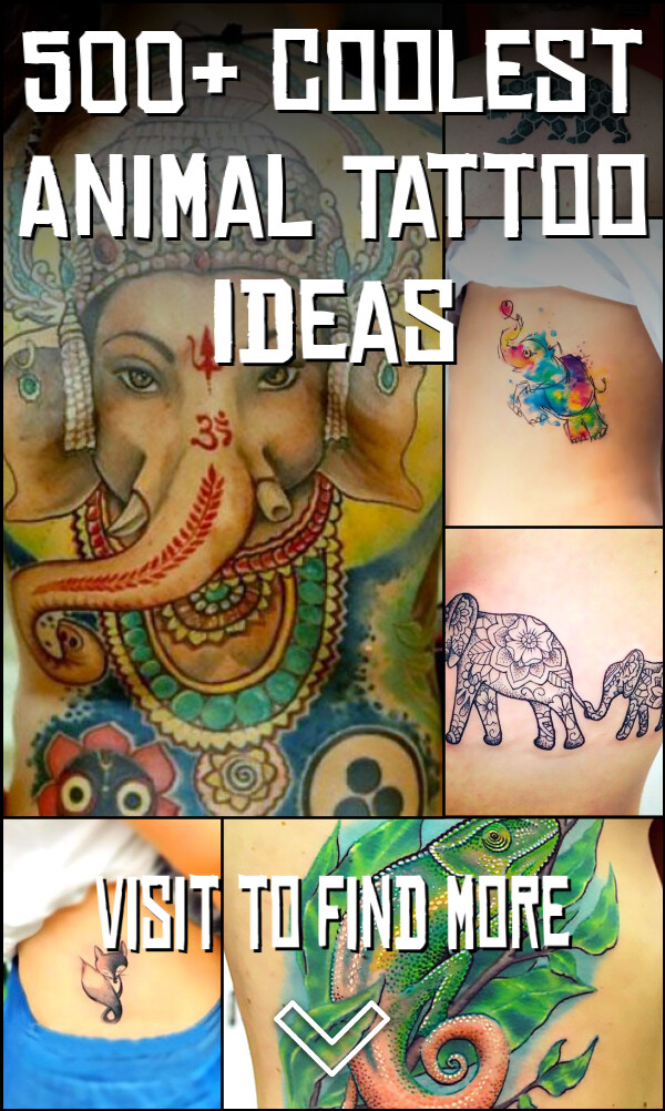 500+ Coolest Animal Tattoo Ideas