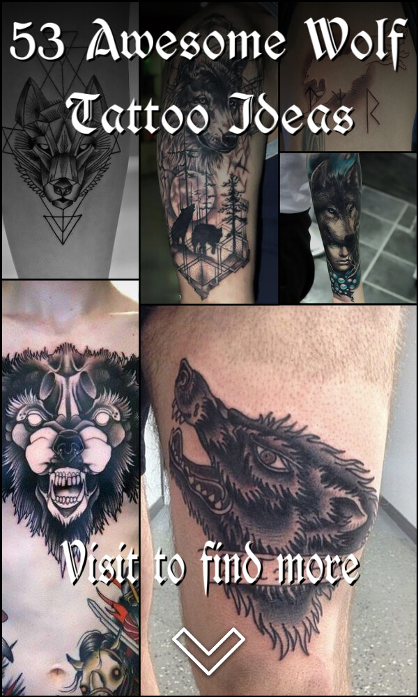 53 Awesome Wolf Tattoo Ideas