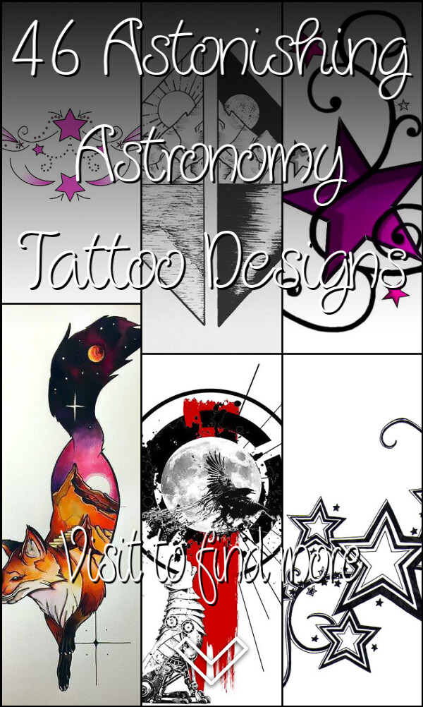 46 Astonishing Astronomy Tattoo Designs