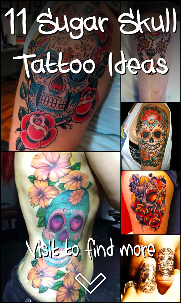 11 Sugar Skull Tattoo Ideas