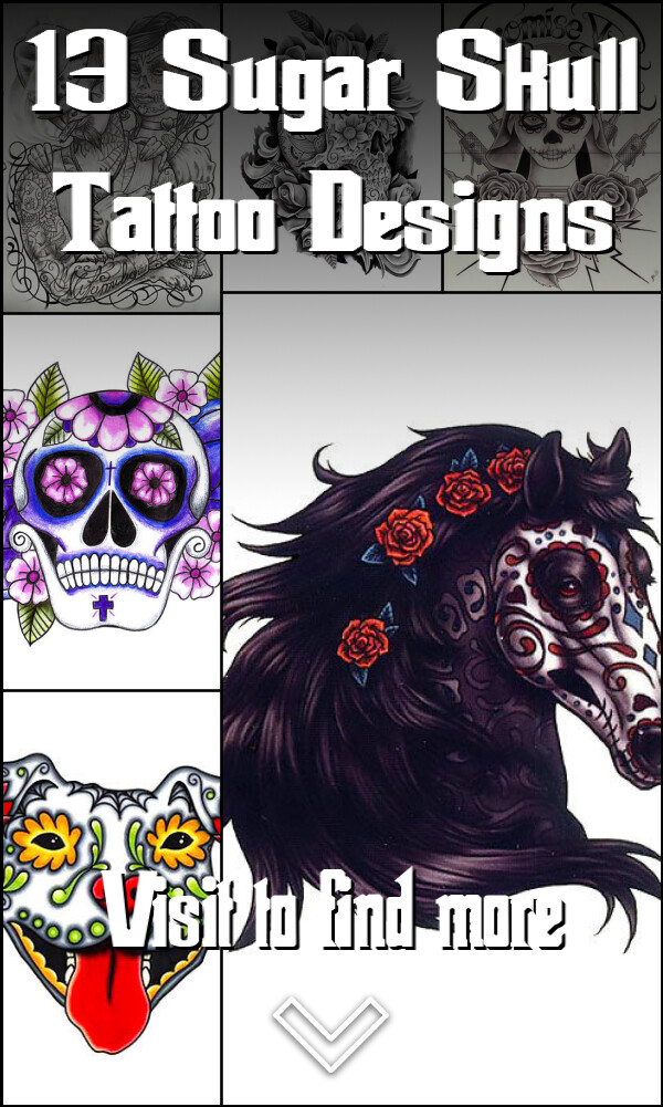 13 Sugar Skull Tattoo Designs