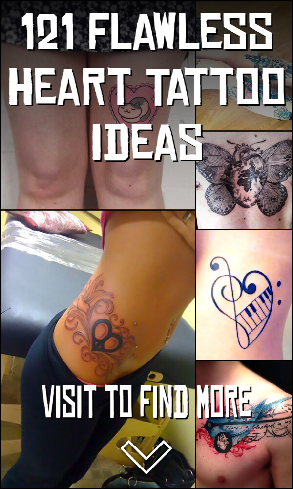 121 Flawless Heart Tattoo Ideas