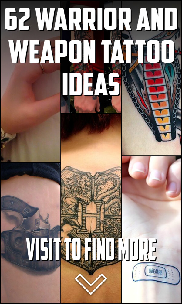 62 Warrior and Weapon Tattoo Ideas