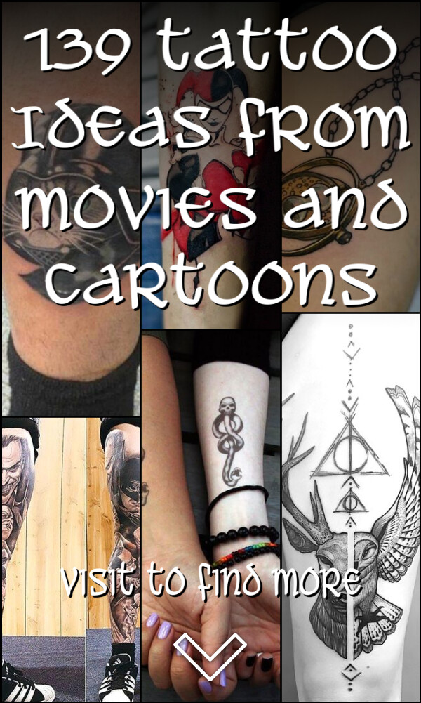 139 Tattoo Ideas from Movies and Cartoons