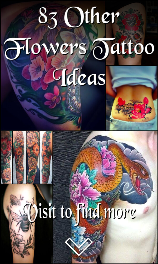 83 Other Flowers Tattoo Ideas