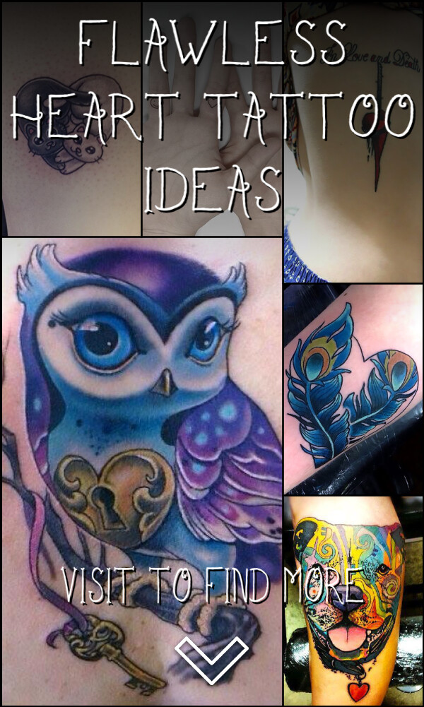 121 Flawless Heart Tattoo Ideas