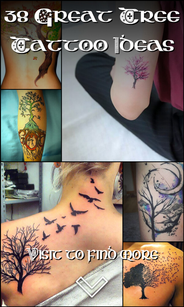 38 Great Tree Tattoo Ideas