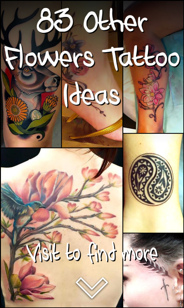 83 Other Flowers Tattoo Ideas